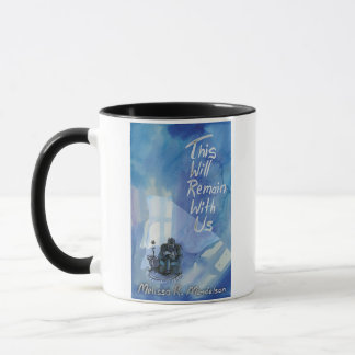 tasse This Will Remain With Us
