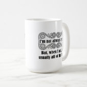 Tasse Toujours Raison (Devant droit)