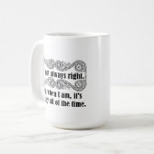 Tasse Toujours Raison (Devant gauche)