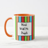 Tasse : Travaillez avec moi (Gauche)