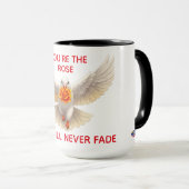 Tasse tu es la rose (Devant droit)