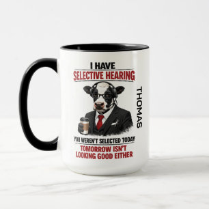 Tasse vache Ouïe Sélective   Drôle de Collègue de 