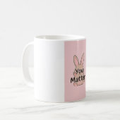 Tasse Vous Comptez - Sensibilisation à la Santé Me (Devant gauche)