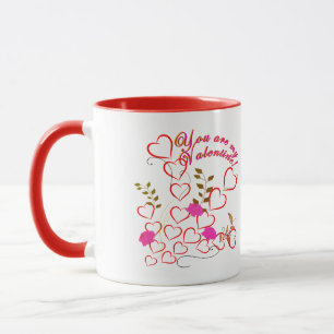 Tasse Vous êtes mon Valentin