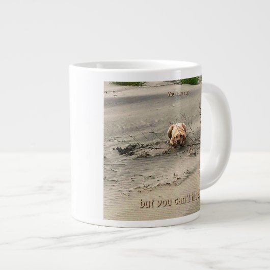 Tasse Vous pouvez courir mais vous ne pouvez pas v (Devant droit)