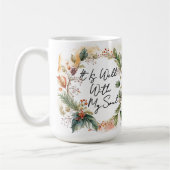 Tasse Well With My Soul (Gauche)