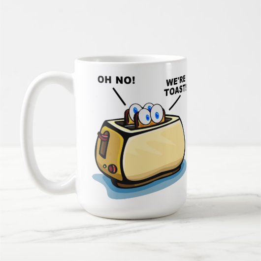 Tasse We're Toast (Gauche)