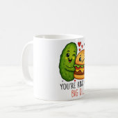 Tasse You're Kind of a Big Dill (Devant gauche)