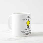 Tasse You're So Bright Café (Devant gauche)