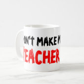 TASSES À CAFE 'NE ME FORCEZ PAS À UTILISER MA VOIX (Devant gauche)