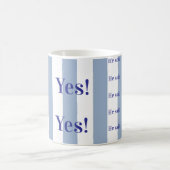 Tasses à café rayées bleu et blanc Il a dit Oui ! (Centre)