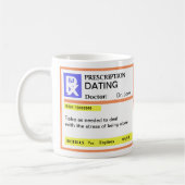 Tasses de café drôles de datation de prescription (Gauche)