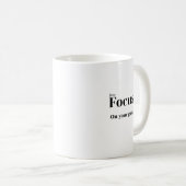 Tasses de café motivationnelles Concentrez-vous s (Devant droit)