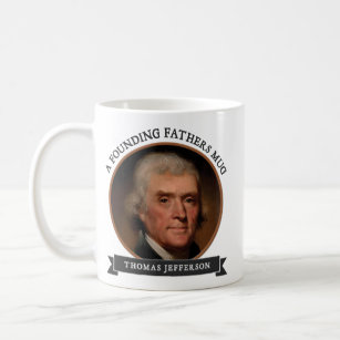 Tasses des pères fondateurs : Thomas Jefferson