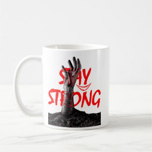 Tasses et Mugs : Citation Motivante Reste Fort