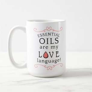 Tasses Les Huiles sont mon langage de l'amour Cora