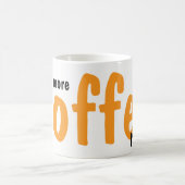 Tasses Plus de café s'il vous plaît (Centre)