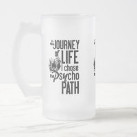 Tasses psychopathes de chemin (psychopathe)
