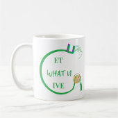 Tasses U Get What You Give (Gauche)