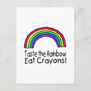 Taste the Rainbow Eat Crayons Briefkaart