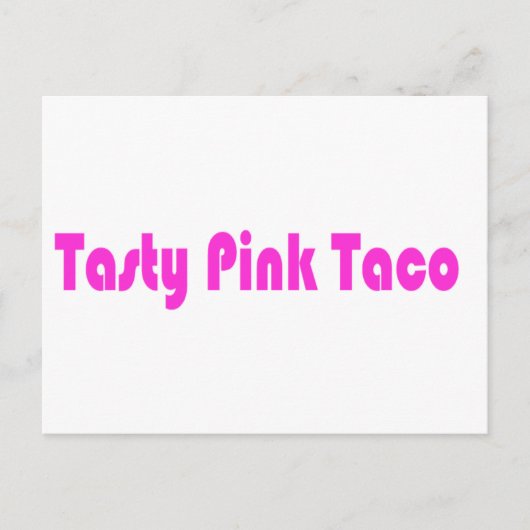 Tasty Pink Taco Briefkaart (Voorkant)