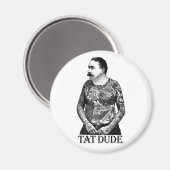 Tat guy magneet (Voorkant / Achterkant)