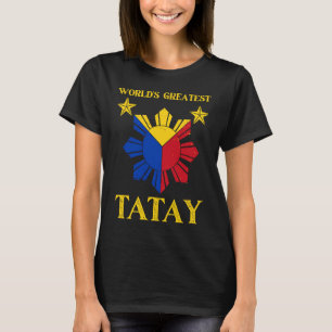 Tatay Filipijnse papa wereld's grootste Tatay T-shirt