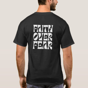 TATERNATER GELOOF OVER ANGST 2 T-SHIRT