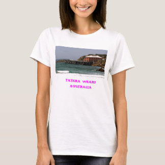 TATHRA WHARF AUSTRALIA T-SHIRT