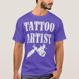 Tattoo Artist Gift Ink Lovers T-shirt