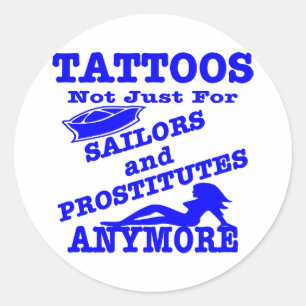 Tattoos niet alleen voor verkopers en prostituees  ronde sticker