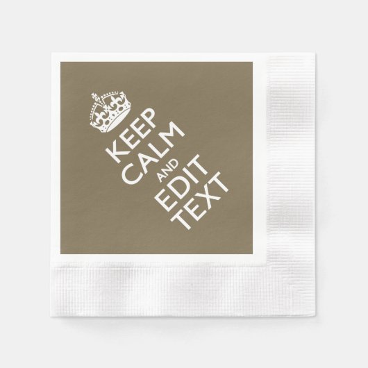 Taupe Keep Calm And Your Text Easily Servetten (Voorkant)