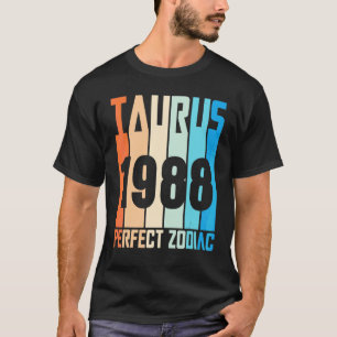  Taurus 1988 perfecte dierentuin bij 34 jaar T-shirt
