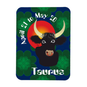 Taurus avril 21 to May 20 Premium Flexi Magnet