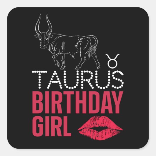 Taurus Birthday Girl Vierkante Sticker (Voorkant)