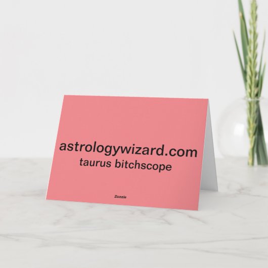 Taurus [ - BitchScope - ] Carte d'anniversaire (Dos)