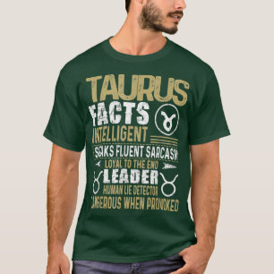 TAURUS Facts Zodiadisch Sign Shirt Birthday Gift