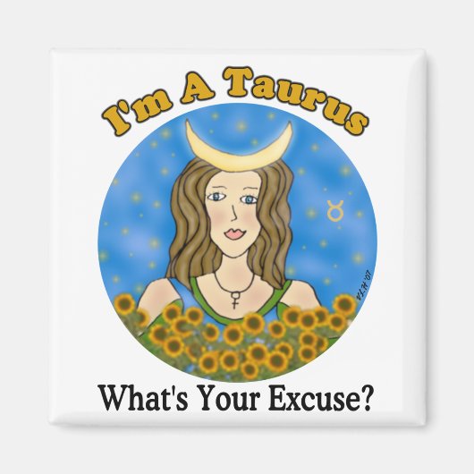 Taurus - Magnet d'excuses (Devant)