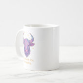 Taurus Mug – Don’t Rush Me, I’m Sipping | Pastel  (Devant gauche)