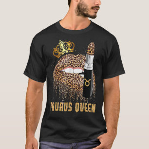 Taurus Queen Leopard Lips T-shirt Taurus