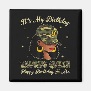 Taurus Queen Locd Zwarte Vrouw Camo Pet Zodiac Sig Magneet
