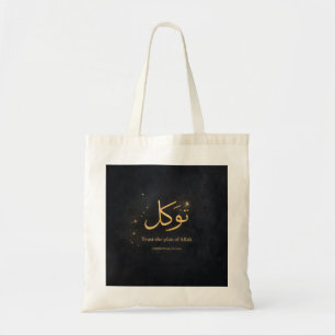 Tawakkul Gouden Arabische Calligrafie – Vertrouw o Tote Bag
