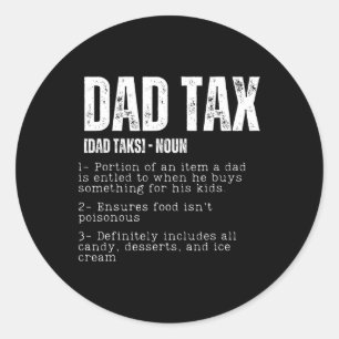 Tax Funny Dad Belastingdefinitie Vaderdag 2 Ronde Sticker