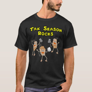 Tax Season Rocks T-shirt