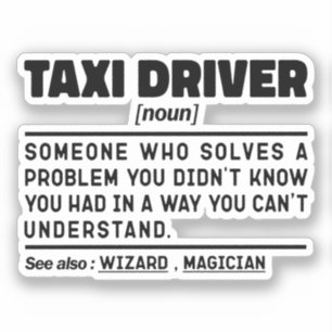 Taxi Driver Noun Definition Driving Specialist Sticker