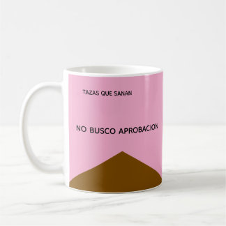 Taza No Busco Aprobación – Regalo Koffiemok