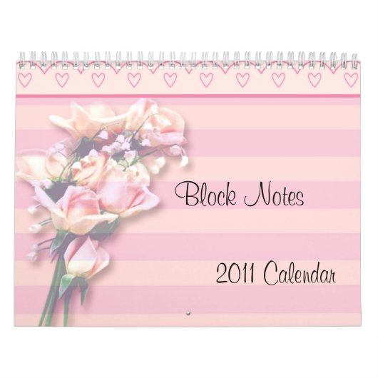 -TBA- Notes de blocs Roses Calendrier 2011 (Protection)