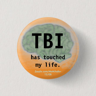 "TBI heeft mijn leven aangeraakt"-knop Ronde Button 3,2 Cm
