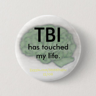 "TBI heeft mijn leven aangeraakt"-knop Ronde Button 5,7 Cm