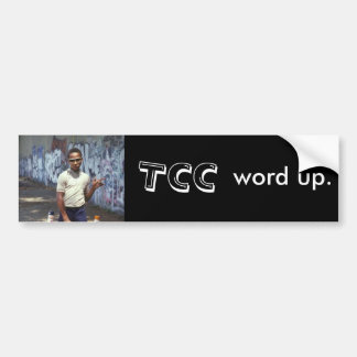 TCC woord omhoog. Bumpersticker